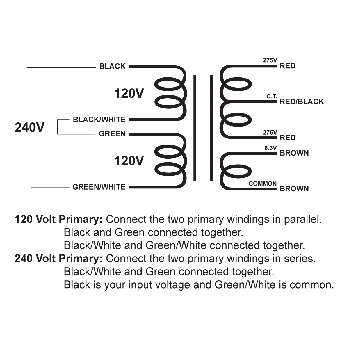 EDCOR Tube Power Transformer XPWR106-120/240 - 550V@125mA CT & 6.3V@4A - 120V/240V, 50/60Hz. Schematic